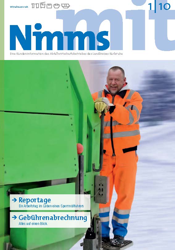 Kundenzeitschrift „Nimm's mit“ 2010/1 Kundenzeitschrift „Nimm's mit“ 2010/1